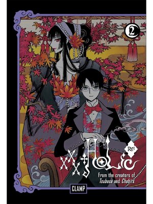 cover image of xxxHOLiC Rei, Volume 2